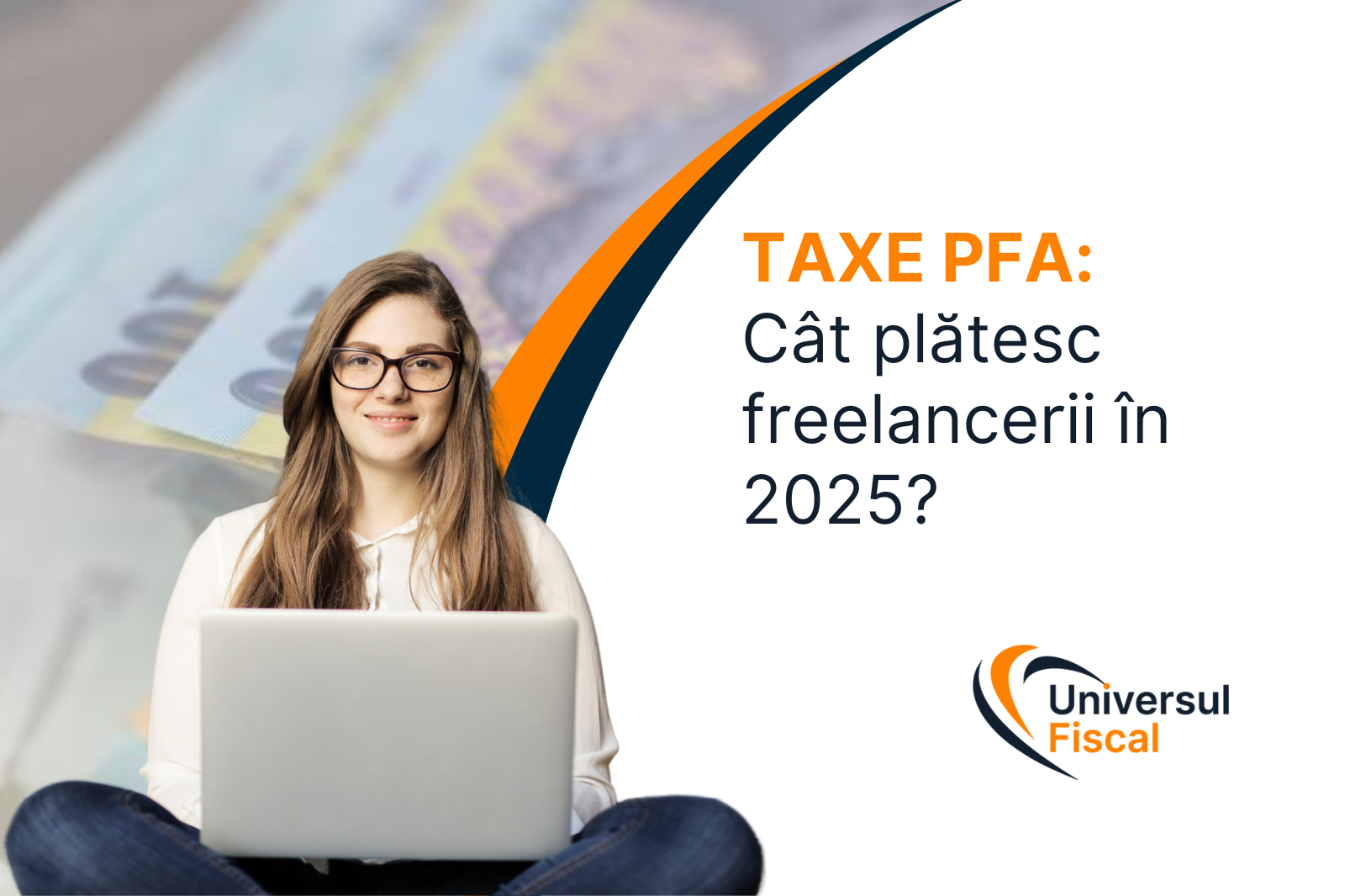 TAXE PFA: Cât plătesc freelancerii în 2025?
