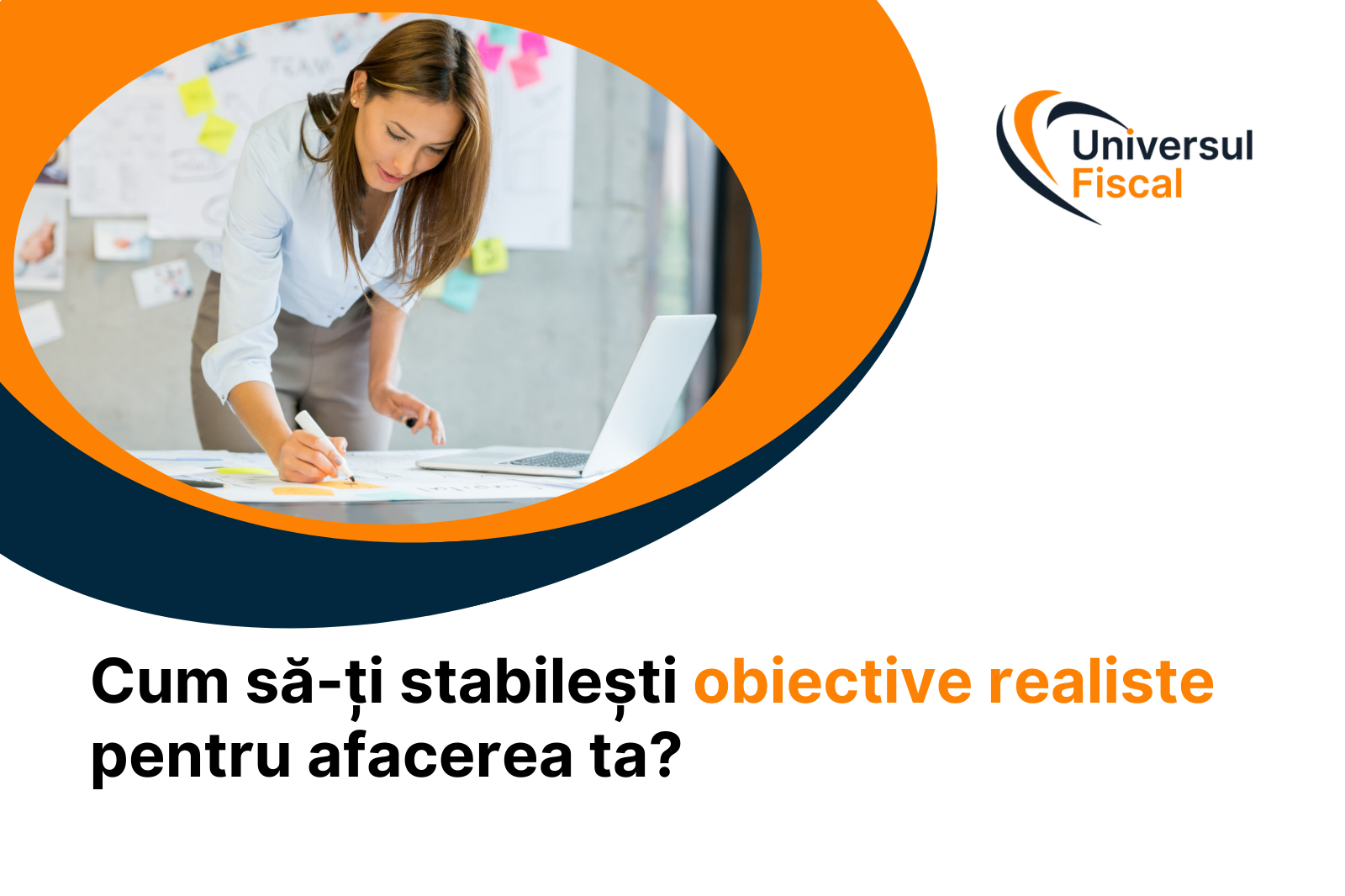 Cum să-ți stabilești obiective realiste pentru afacerea ta în 2025?